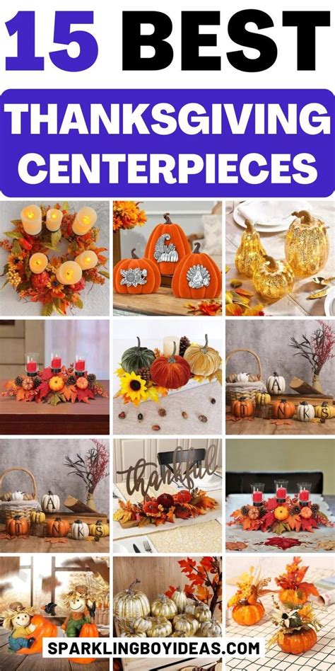 Easy Thanksgiving Centerpieces For Thanksgiving Table