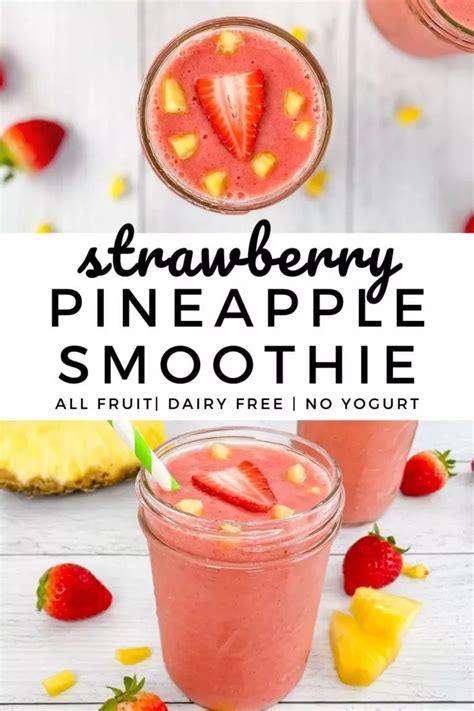 Strawberry Pineapple Smoothie Artofit