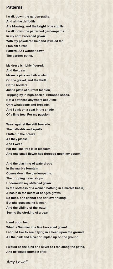 Patterns Patterns Poem By Amy Lowell