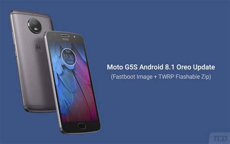 How To Manually Install Moto G S Android Oreo Update Fastboot Twrp