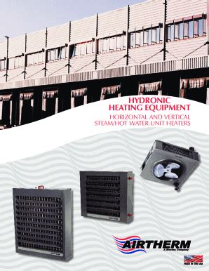 Fillable Online Horizontal And Vertical Steam Hot Water Unit Heaters