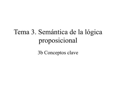 Ppt Tema Sem Ntica De La L Gica Proposicional Powerpoint