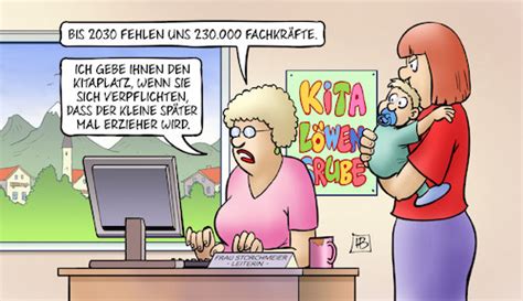 Kita Fachkraft Von Harm Bengen Politik Cartoon TOONPOOL