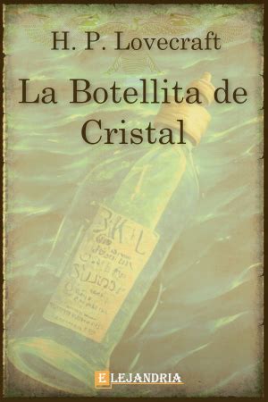 Libro La botellita de cristal en PDF y ePub Elejandría