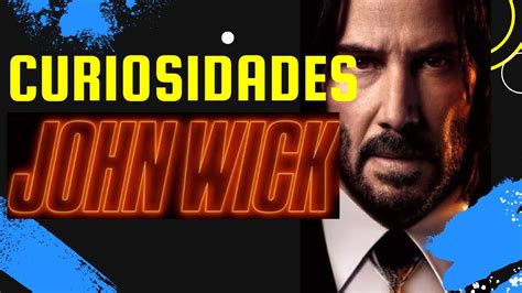 John Wick Las curiosidades detrás del asesino más letal What Movie