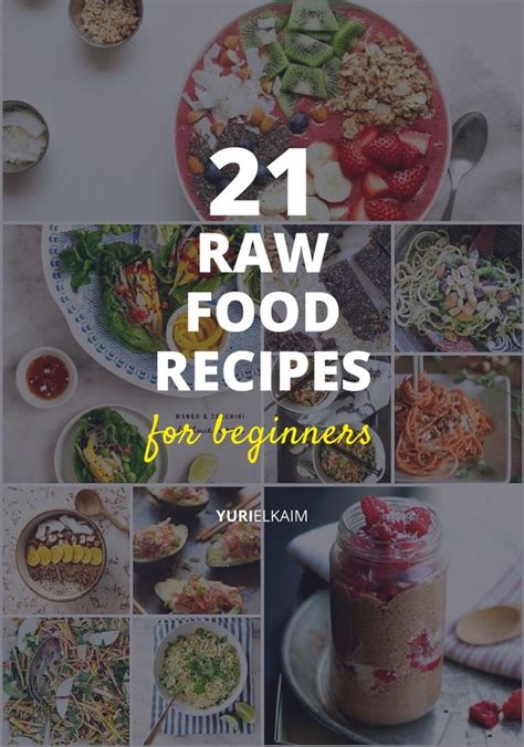 21 Awesome Raw Food Recipes for Beginners to Try | Yuri Elkaim