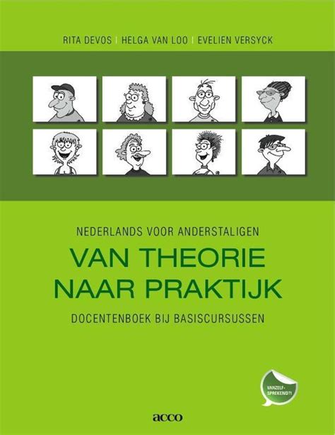 Bol Van Theorie Naar Praktijk 9789033473753 R Devos Boeken