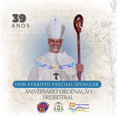 ANIVERSÁRIO ORDENAÇÃO PRESBITERAL Diocese de Roraima