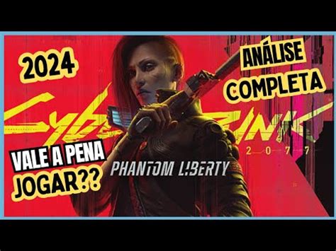 Cyberpunk Dlc Phanton Liberty Vale A Pena Jogar