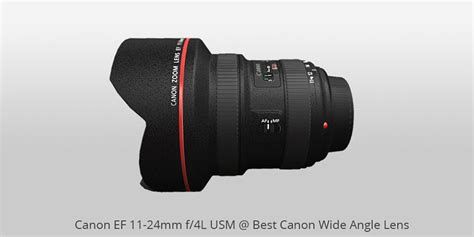 10 Best Canon Wide Angle Lenses in 2020