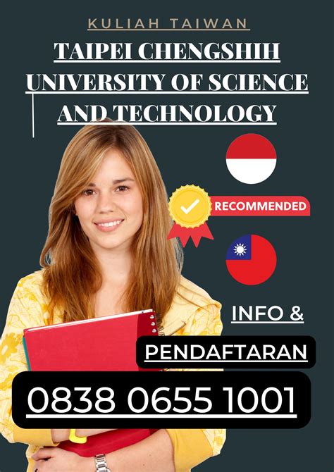 Taipei Chengshih University Of Science And Technology Taipei Wa 0838 0655 1001 By Kuliah Taiwan