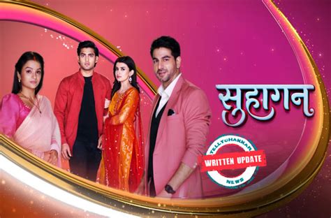 Suhaagan 6th March 2024 Written Episode Update