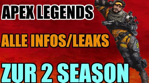 Apex Legends Alle Bekannten Leaks Und Infos Zur 2 Season YouTube