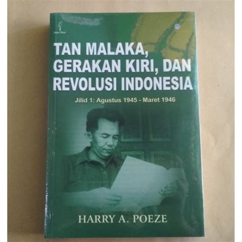 Jual Buku Tan Malaka Gerakan Kiri Dan Revolusi Indonesia Jilid 1