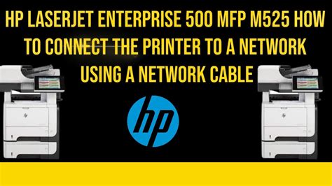 Hp Laserjet Enterprise Mfp M How To Connect The Printer To A