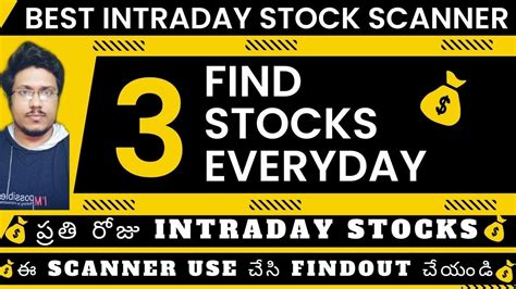 How To Find Intraday Stocks Intraday Scanner Best Stock Screener