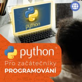 Kroužek programování pro děti v Pythonu Rozvíjejte IT dovednosti a