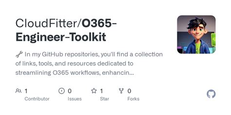 GitHub CloudFitter O365 Engineer Toolkit In My GitHub Repositories