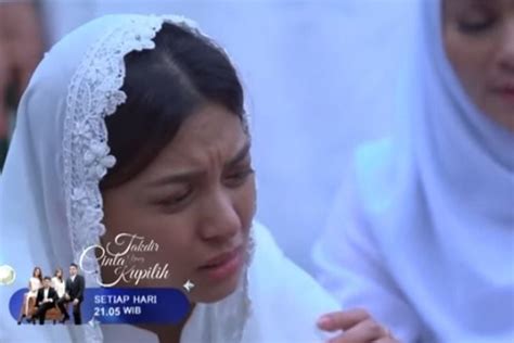 Live Streaming Takdir Cinta Yang Kupilih Maret Novia Pamit