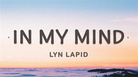 Lyn Lapid In My Mind Lyrics YouTube