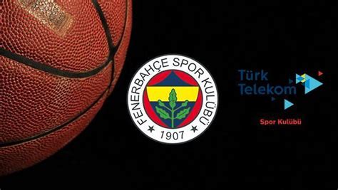 Fenerbah E Beko T Rk Telekom Basketbol Ma Ne Zaman Saat Ka Ta Ve