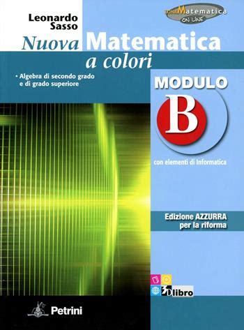 Nuova Matematica A Colori Modulo B Ediz Azzurra Con Espansione