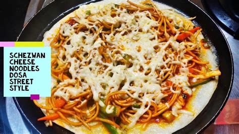 Schezwan Cheese Noodles Dosa Street Style Recipe Nishi Loves Cooking