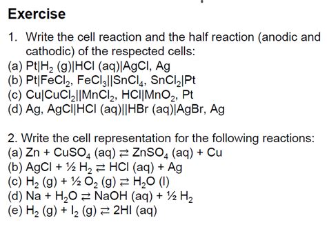 Exercise1 Write The Cell Reaction And The Half Chegg