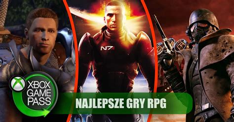 Najlepszych Gier Rpg Z Xbox Game Pass Pc World Testy I Ceny