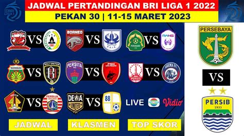 Jadwal Lengkap Liga Pekan Maret Persebaya Vs Persib