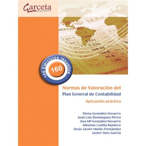 Libro Normas De Valoraci N Del Pgc Aplicaci N Pr Ctica Isbn