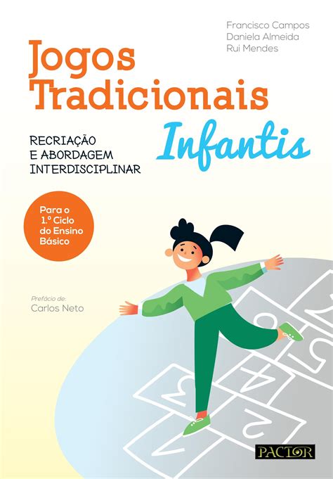 Jogos Tradicionais Infantis By Grupo Lidel Issuu