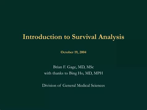 Ppt Introduction To Survival Analysis October 19 2004 Powerpoint