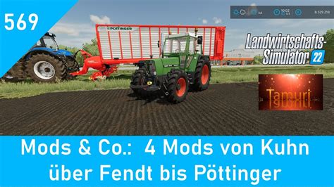 Ls Mods Co Mods Von Kuhn Ber Fendt Bis P Ttinger Youtube