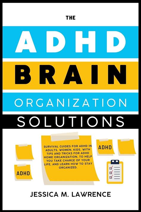 Amazon The Adhd Brain Organization Solutions Survival Guides For