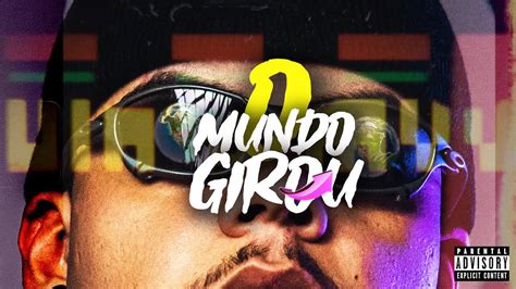 O Mundao Girou Brenno Paixão E Dj Low [edit] Áudio Oficial Youtube