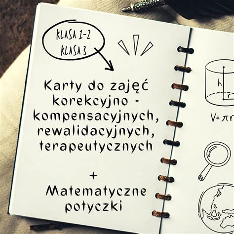 Karty pracy na zajęcia korekcyjno kompensacyjne rewalidacyjne klasa 1