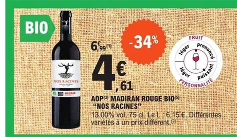 Promo Aop Madiran Rouge Bio Nos Racines Chez E Leclerc Icatalogue Fr