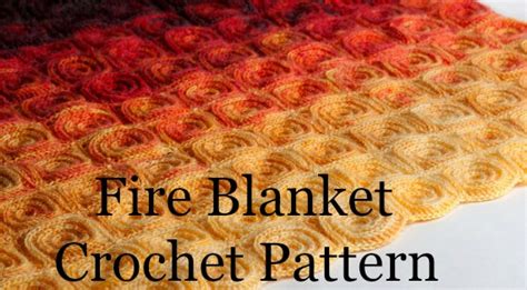 Fire Blanket Crochet Pattern - Easy To Follow Step By Step Instructions