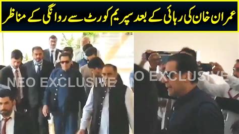 Imran Khan Ki Supreme Court Se Zaman Park Rawangi Neo News Youtube