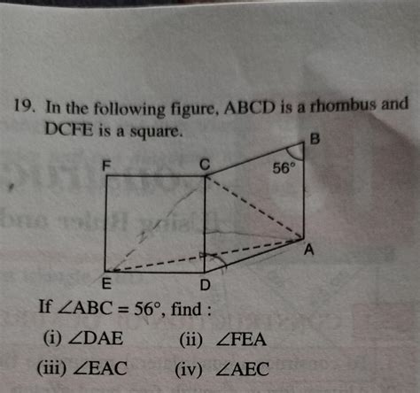 In The Following Figure Abcd Is A Rhombus And Dcfe Is A Square If