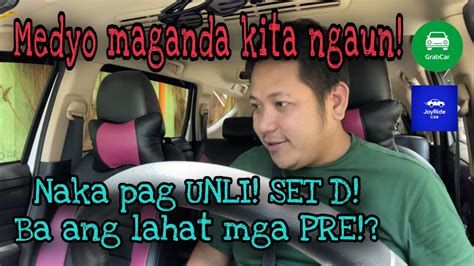 UNLI SET D MEDYO MAGANDA KITA BUHAY GRAB JOYRIDE DRIVER YouTube