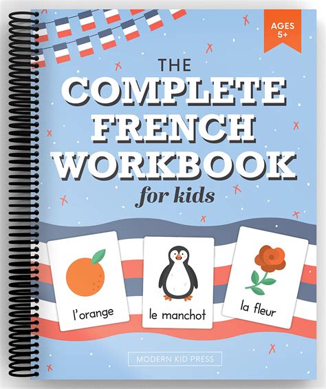 Snapklik.com : The French Workbook For Kids: A Fun And Easy Beginners