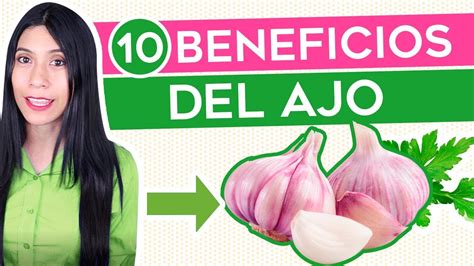 Beneficios Del Ajo Para Que Sirve El Ajo Youtube