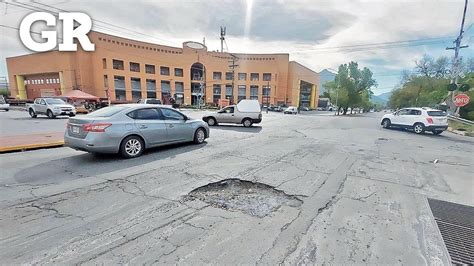 Se Multiplican Baches Y Sin Lluvias Monterrey YouTube