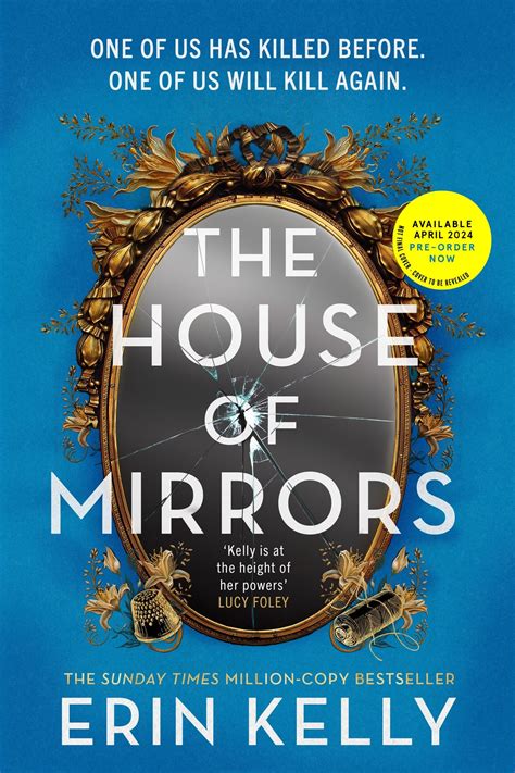 The House of Mirrors by Erin Kelly | Goodreads