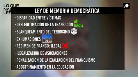 Ley De Memoria Democrática Falsedad Histórica Y El Relato De Eta El