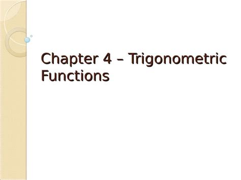 PPT Chapter 4 Trigonometric Functions 4 1 Angles And Their