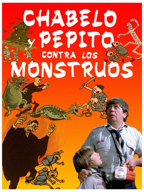 Prime Video Chabelo Y Pepito Contra Los Monstruos