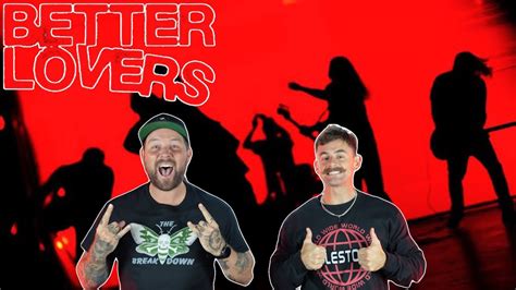 Better Lovers Under Aussie Metal Heads Reaction Youtube